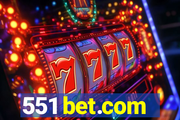 551 bet.com